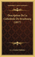 Description De La Cathedrale De Strasbourg (1817)