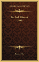 Das Buch Habakuk (1906)
