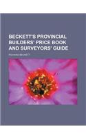 Beckett's Provincial Builders' Price Book and Surveyors' Guide