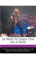 20 Ways to Have Fun on a Date