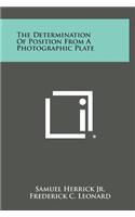 The Determination of Position from a Photographic Plate