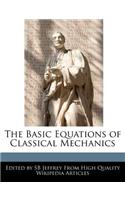 The Basic Equations of Classical Mechanics