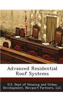 Advanced Residential Roof Systems