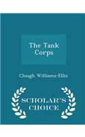 Tank Corps - Scholar's Choice Edition