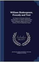 William Shakespeare, Prosody and Text