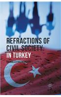 Refractions of Civil Society in Turkey