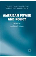 American Power and Policy