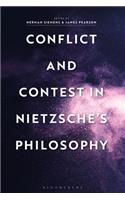 Conflict and Contest in Nietzsche's Philosophy
