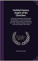 Faithful Pastors Angels of the Churches.
