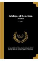 Catalogue of the African Plants; v.1 pt.1