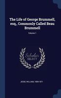THE LIFE OF GEORGE BRUMMELL, ESQ., COMMO