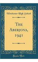 The Aberjona, 1941 (Classic Reprint)