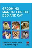 Grooming Manual for the Dog and Cat
