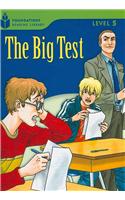 The Big Test