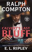 Ralph Compton Calvert's Last Bluff