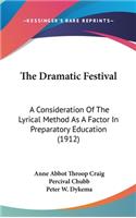 The Dramatic Festival