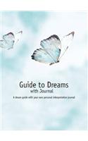 Guide to Dreams: with Journal