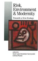 Risk, Environment and Modernity