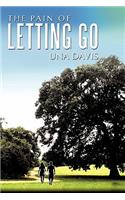 Pain of Letting Go