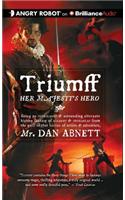 Triumff: Her Majesty's Hero: Her Majesty's Hero, Library Edition