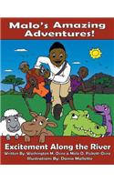 Malo's Amazing Adventures!