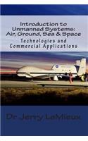 Introduction to Unmanned Systems