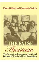 The False Anastasia