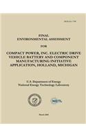 Final Environmental Assessment for Compact Power, Inc. Electric Drive Vehicle Battery and Component Manufacturing Initiative Application, Holland, Michigan (DOE/EA-1709)