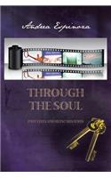 Through the Soul: Past Lives and Reincarnation