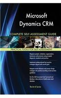 Microsoft Dynamics CRM Complete Self-Assessment Guide