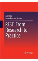 Rest: From Research to Practice