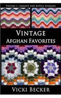 Vintage Afghan Favorites: Granny and Ripple Afghans