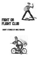 Fight or Flight Club