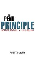 The Pend Principle
