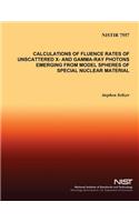 Calculations of Fluence Rates of Unscattered X- and Gamma-Ray Photons Emerging From Model Spheres of Special Nuclear Material