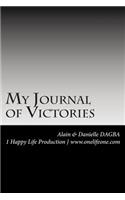 My Journal of Victories: A very effective way to keep your Practices and Journey exciting