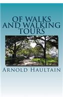 Of Walks And Walking Tours