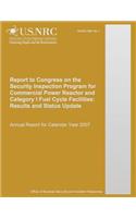 Report to Congress on the Security Inspection Program for Commercial Power Reactor and Category I Fuel Cycle Facilities