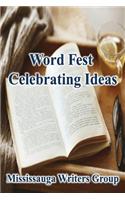Word Fest, Celebrating Ideas