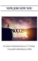 Six Steps to Professional Success
