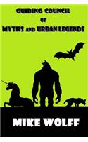 Guiding Council of Myths and Urban Legends