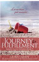 Journey to Fulfillment