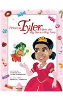 Princess Tyler Meets The Big Storytelling Fairy