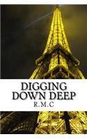 Digging Down Deep