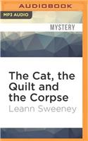 Cat, the Quilt and the Corpse