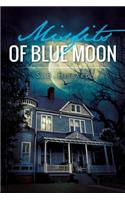 Misfits of Blue Moon