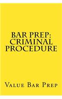 Bar Prep: Criminal Procedure