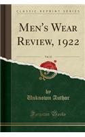 Men's Wear Review, 1922, Vol. 12 (Classic Reprint)