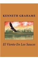 El Viento En Los Sauces