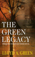 The Green Legacy